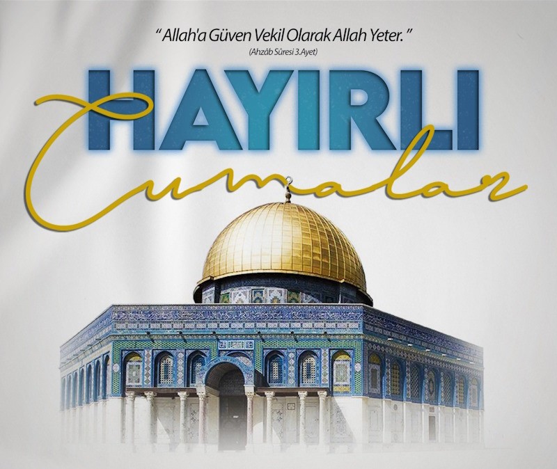 CUMA MESAJLARI 2024: Özgün, yeni, anlamlı, en güzel resimli cuma mesajları | Ayetli, hadisli, dualı, farklı, kısa ve uzun cuma mesajları - Resim : 1