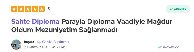 Sahte diploma çetesi ifşa oldu: Şikayetvar'da 'mağduriyet'lerini yazdılar! - Resim : 4