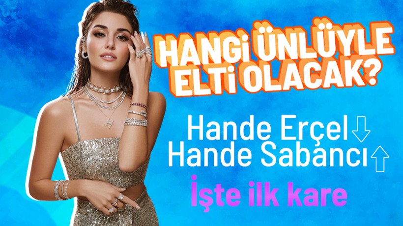Yılın magazin bombası! Hande Erçel Hakan Sabancı ile görüntülendi