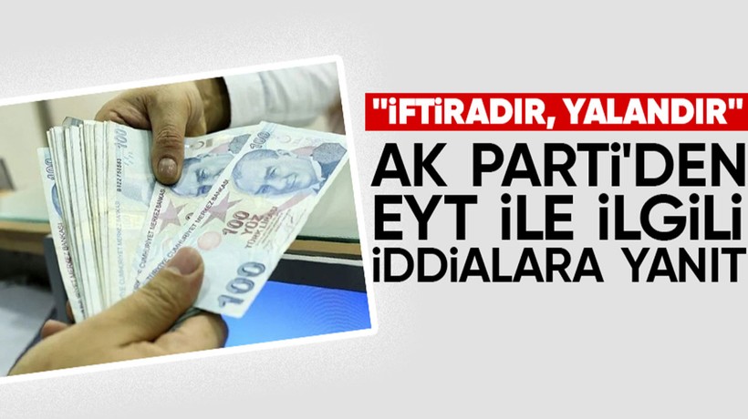 EYT'de kademeli prim şartı iddialarına AK Parti'den cevap geldi! "İftiradır, yalandır"