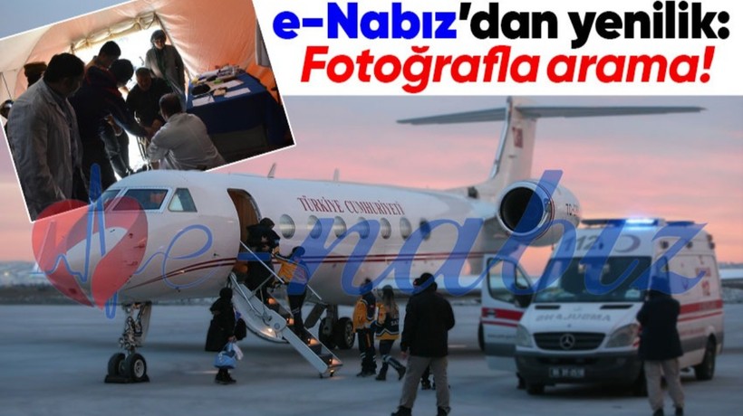 Depremde yaralanan yakınını bulamayan vatandaşlar için e-Nabız'dan bir yenilik geldi: Fotoğrafla arama!