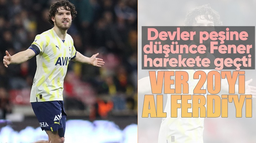 Fenerbahçe Ferdi Kadıoğlu için 20 milyon euro istiyor