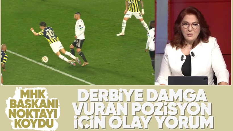 MHK Başkanı Lale Orta son noktayı koydu! Fenerbahçe-Beşiktaş derbisindeki Arda Güler'in pozisyonu penaltı mı?