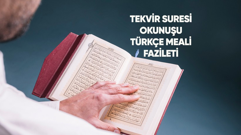 Tekvir Suresi Arapça-Türkçe okunuşu, Diyanet Tekvir Suresi meali, fazileti