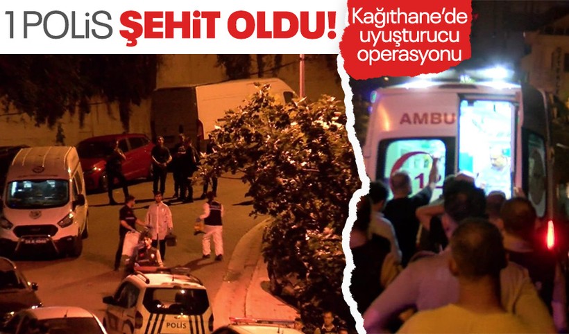 Kağıthane'de gece saatlerinde düzenlenen uyuşturucu operasyonunda çatışma çıktı! 1 polis şehit oldu
