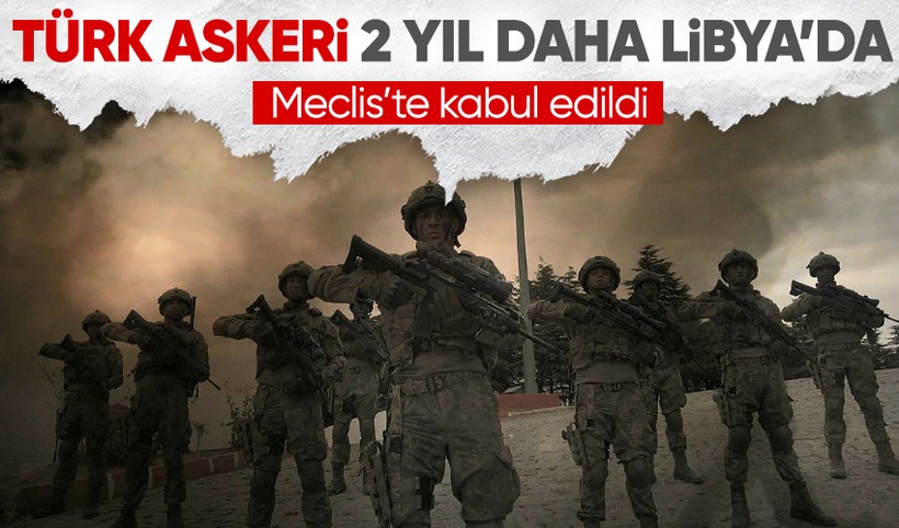 SON DAKİKA! Libya tezkeresi Meclis'te kabul edildi
