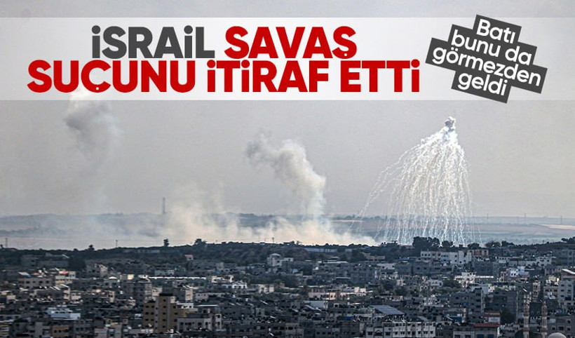 İsrail savaş suçunu itiraf etti: Beyaz fosfor içeren bombalara sahibiz
