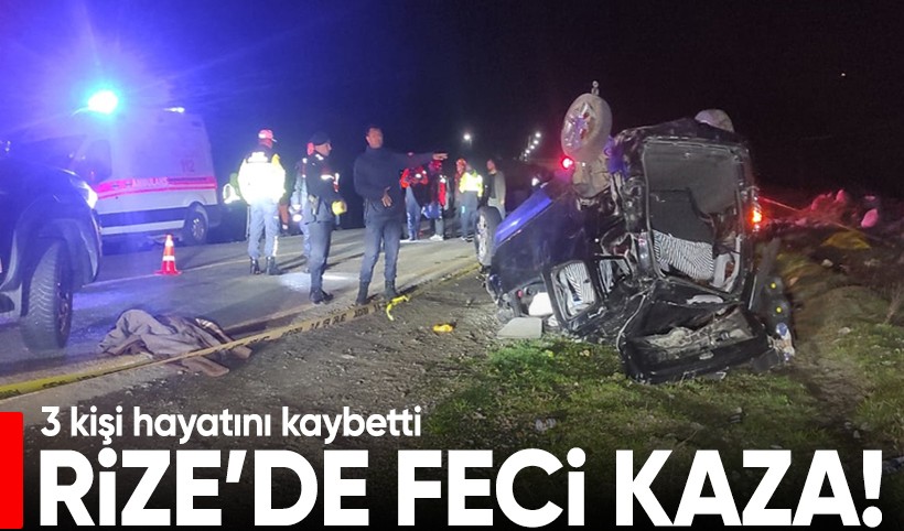 Rize'de feci kaza! Hafif ticari araç takla attı: 3 ölü, 2 yaralı