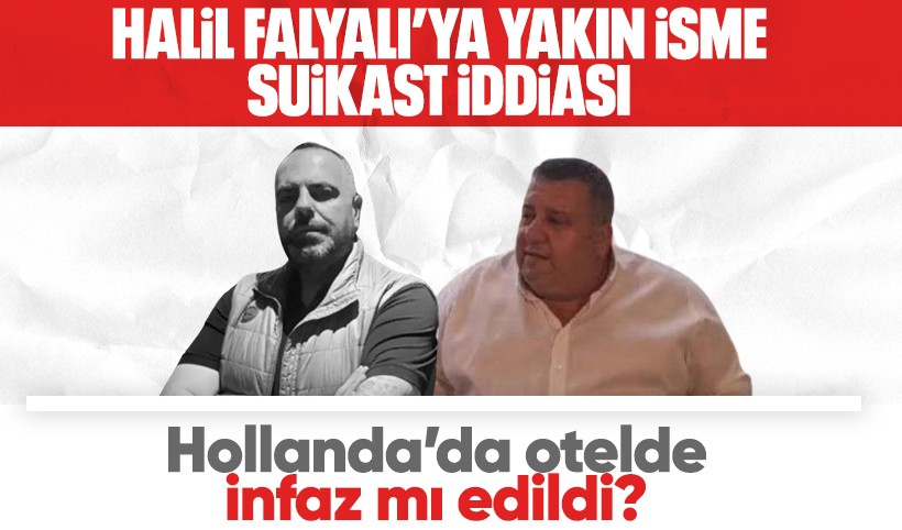 Halil Falyalı’ya yakın olan Cemil Önal'ın öldürüldüğü iddia edildi