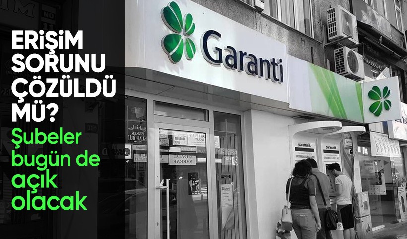 Garanti BBVA mobil uygulamasına erişim sorunu sona erdi