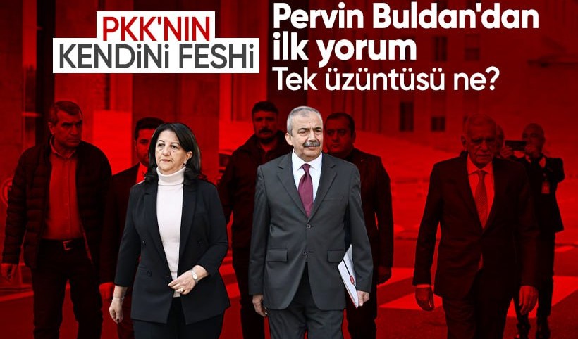 Pervin Buldan'dan ilk yorum: Hepimize hayırlı olsun, keşke Sırrı Başkan da görseydi