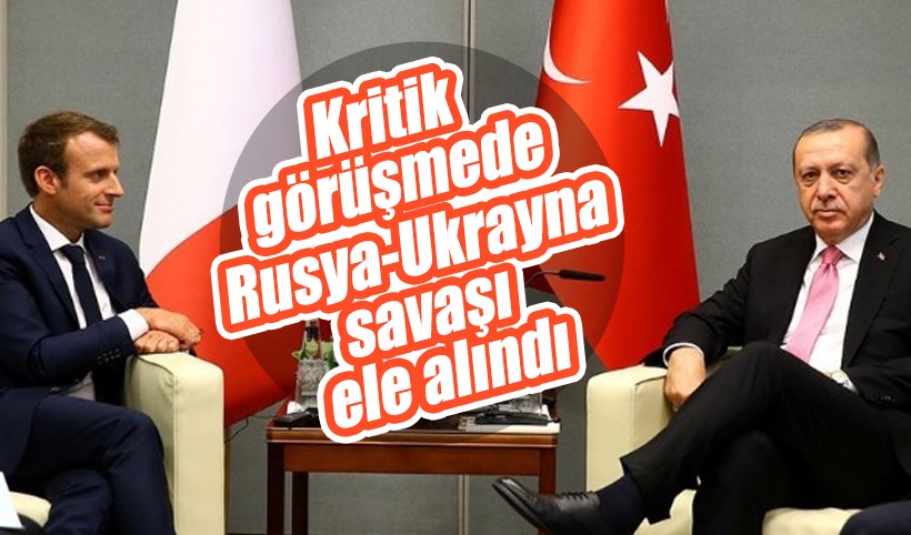 Son dakika! Cumhurbaşkanı Erdoğan, Macron ile görüştü: Gündem Rusya-Ukrayna savaşı