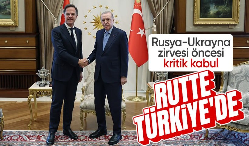 Cumhurbaşkanı Erdoğan, NATO Genel Sekreteri Rutte'yi kabul etti