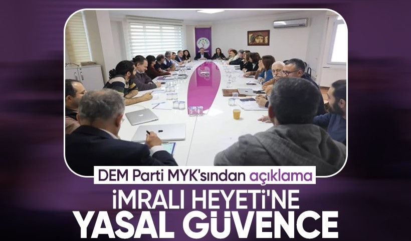 DEM Parti MYK'sından önemli karar: İmralı ziyaretçilerine yasal güvence talebi