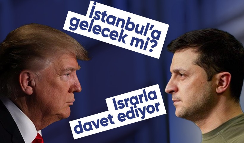 Trump İstanbul'a gelecek mi? Zelenski'den davet ABD'den açıklama