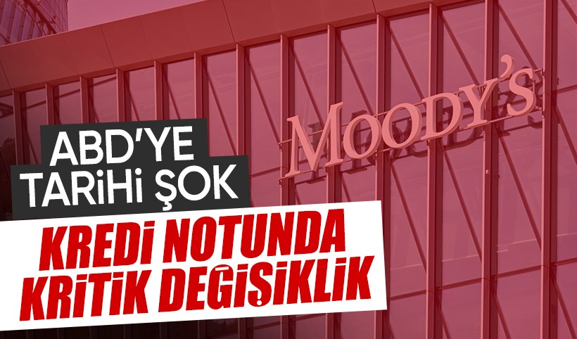 Moody's’ten ABD’ye tarihi şok: Yıllar sonra kredi notu düştü