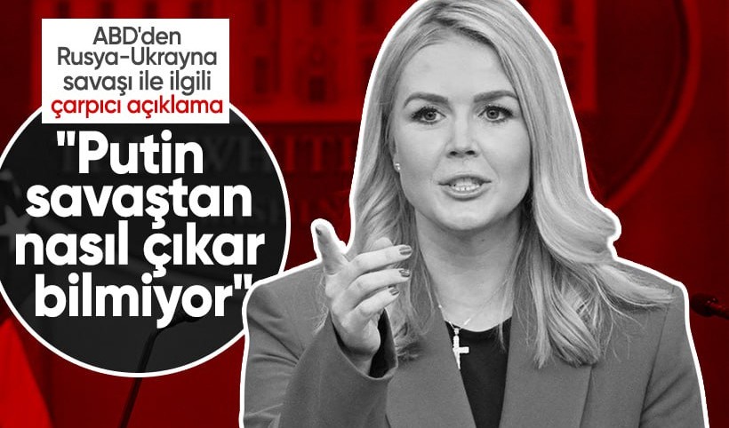 ABD'den Rusya-Ukrayna savaşı ile ilgili açıklama: Çıkmaz var