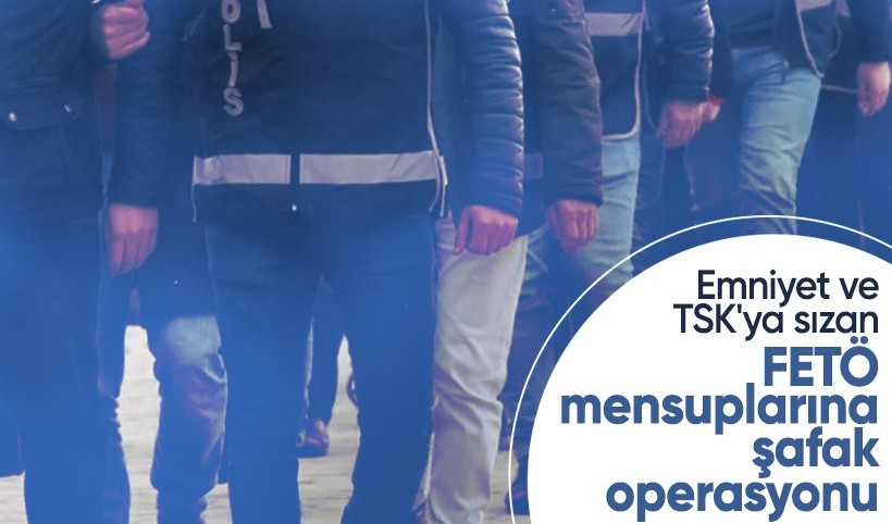Emniyet ve TSK'da FETÖ operasyonu: 63 muvazzaf askerden 56'sı yakalandı