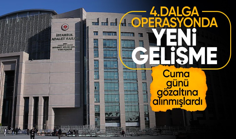 İBB'ye yönelik 4. dalga operasyonu: Gözaltına alınan 45 şüpheli adliyeye sevk edildi