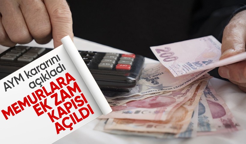 AYM'den 3600 ek gösterge kararı: Memurlara ek zam kapısı açıldı