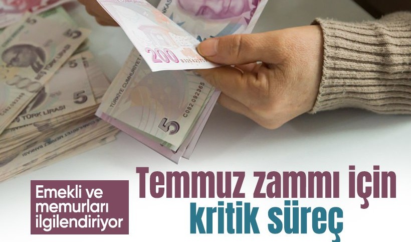 Temmuz zammı için kritik süreç başladı: Emekli ve memur maaşları yeniden hesaplanıyor