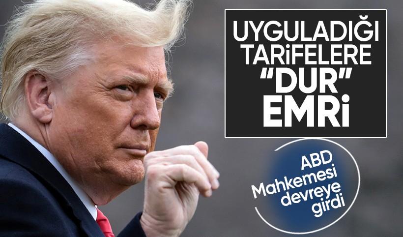ABD Mahkemesi Trump’ın tarifelerine “dur” dedi