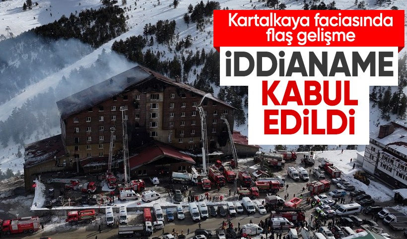 Kartalkaya'daki otel yangınına ilişkin flaş gelişme: İddianame kabul edildi