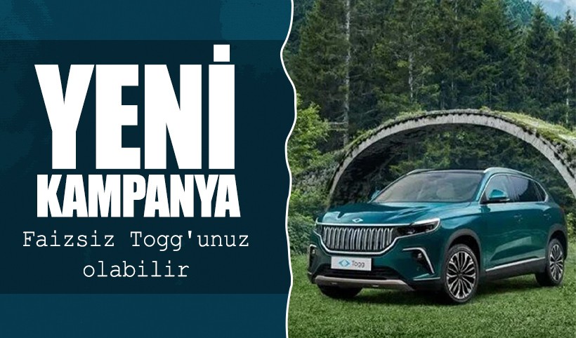 Togg'dan yeni kampanya! Faizsiz araç sahibi olabilirsiniz