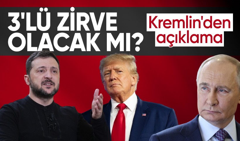 Dünyanın beklediği Trump-Putin-Zelenski zirvesi olacak mı? Kremlin'den açıklama