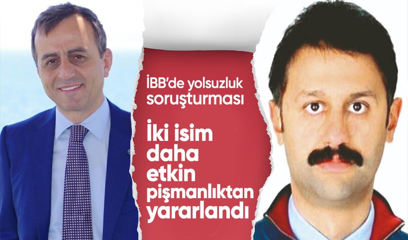İBB soruşturmasında 2 itirafçı daha: Ali Nuhoğlu ve Süleyman Atik tahliye oldu