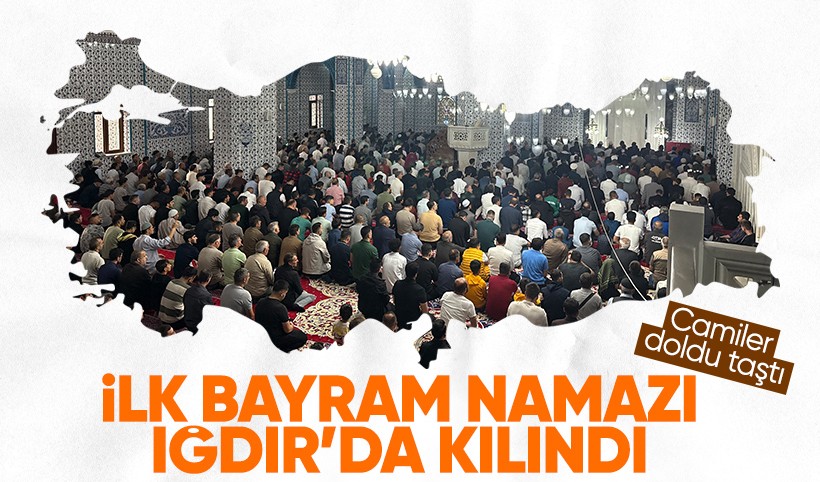 Türkiye’de ilk Kurban Bayramı namazı Iğdır’da kılındı