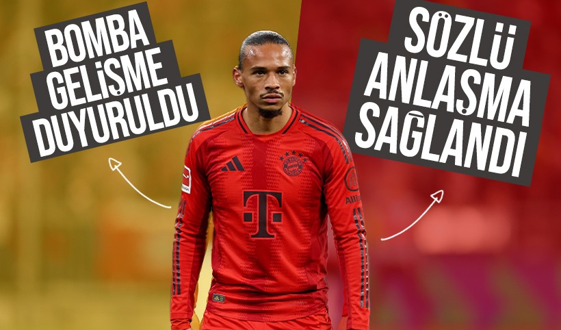 Galatasaray, Leroy Sane ile sözlü anlaşmaya vardı