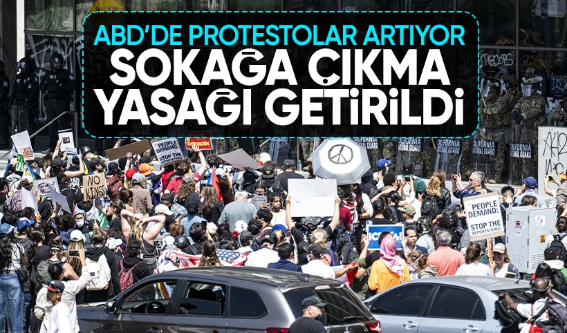Los Angeles'ta göçmen protestoları artıyor: Sokağa çıkma yasağı ilan edildi!