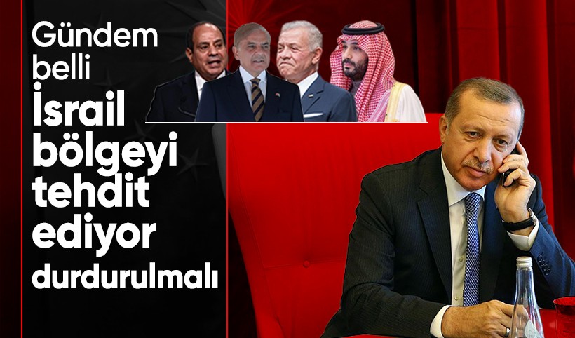 Erdoğan'ın diplomasi trafiği! Selman, Abdullah, Sisi ve Şerif ile görüştü: İsrail durdurulmalı
