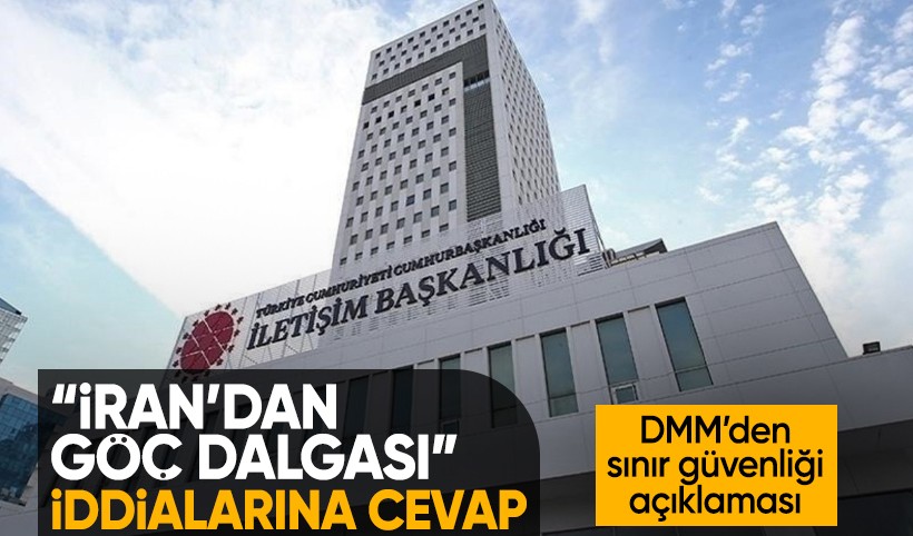 DMM'den sınır güvenliği açıklaması: “İran’dan göç dalgası” iddiası asılsız