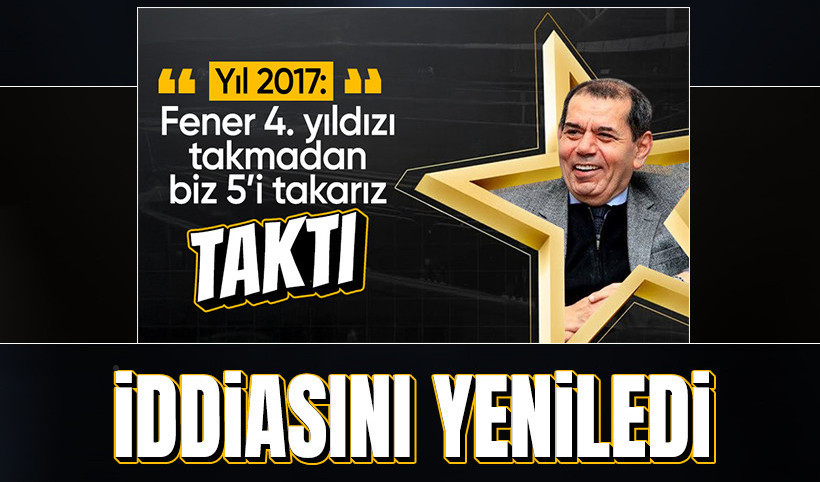 Dursun Özbek: Fenerbahçe 4'ü takmadan biz 6. yıldızı takarız
