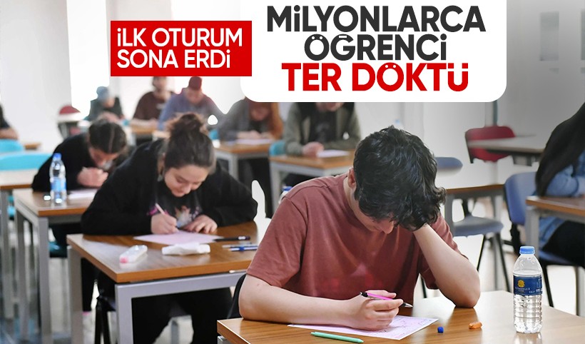 YKS'de ilk oturum sona erdi: 2,5 milyondan fazla aday ter döküyor