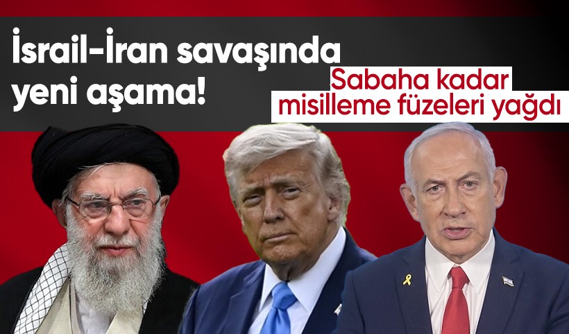 İsrail-İran savaşında yeni aşama! Sabaha kadar misilleme füzeleri yağdı