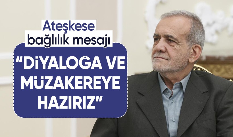 İran Cumhurbaşkanı: Siyonist rejim ateşkesi ihlal etmediği sürece, İran da ateşkesi ihlal etmeyecektir