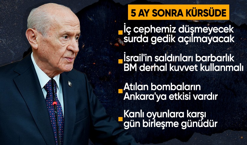 MHP lideri Bahçeli 5 ay sonra grup toplantısında: Gün birleşme ve dayanışma günüdür