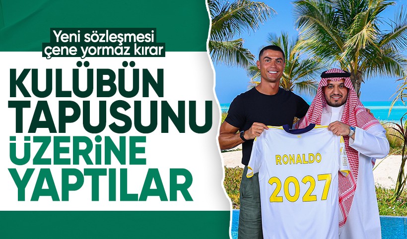 Cristiano Ronaldo yeni sözleşmesiyle servet kazanacak