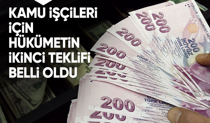 Kamu işçilerinin zam pazarlığında ikinci teklif belli oldu