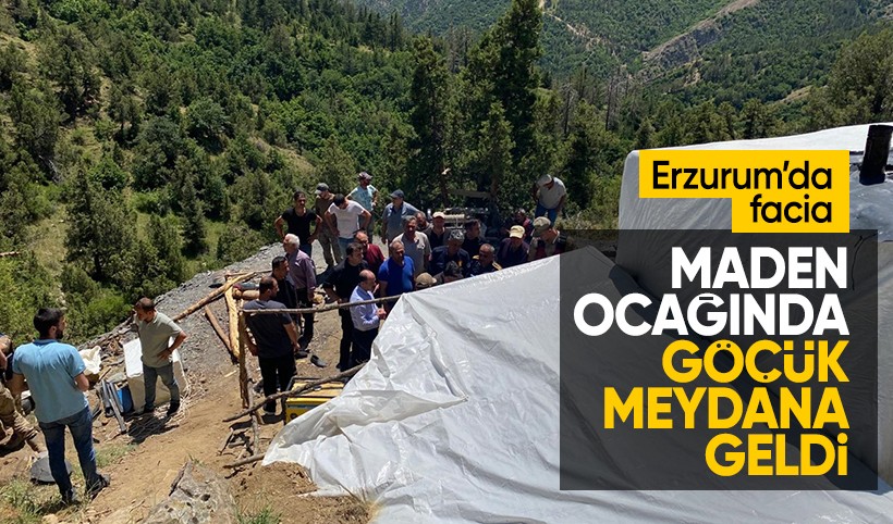 Erzurum'da maden ocağında göçük: 3 işçi hayatını kaybetti