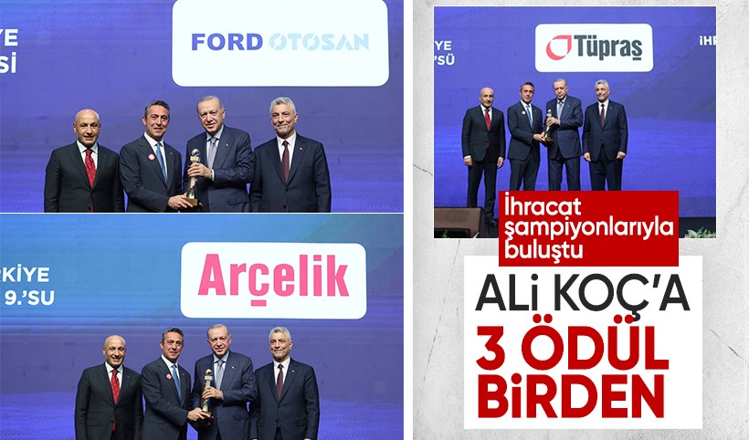 Cumhurbaşkanı Erdoğan, ihracat şampiyonlarıyla buluştu! Ali Koç'a 3 ödül birden