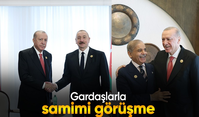 Cumhurbaşkanı Erdoğan Aliyev ile görüştü Şahbaz Şerif'i kabul etti