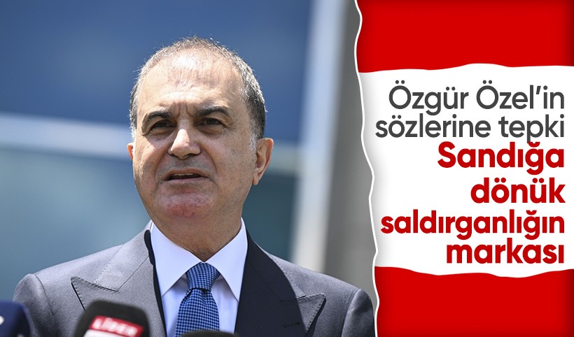 AK Parti Sözcüsü Ömer Çelik'ten Özgür Özel'e tepki