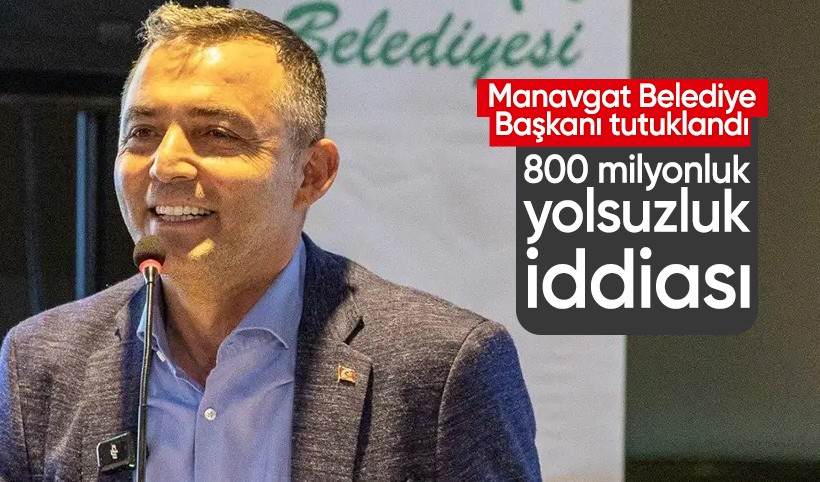 Manavgat Belediye Başkanı Niyazi Nefi Kara tutuklandı