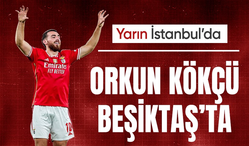 Orkun Kökçü Beşiktaş'ta! Serdal Adalı açıkladı: Yarın imzaya geliyor