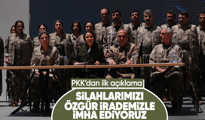 PKK'dan ilk açıklama: Silahlarımızı özgür irademizle imha ediyoruz