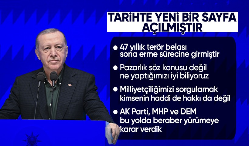 Cumhurbaşkanı Erdoğan: Bugün yeni bir gün, 47 yıllık terör belası sona erme sürecine girmiştir